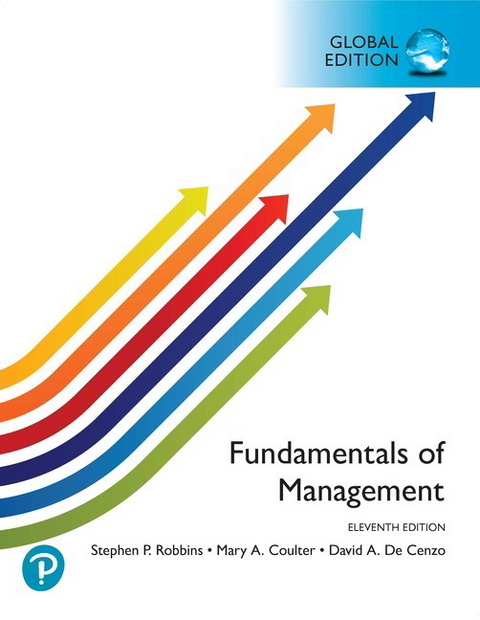 Fundamentals of Management, Global Edition - Stephen Robbins, Mary Coulter, David DeCenzo