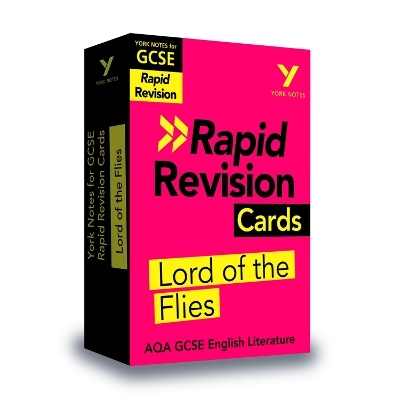 York Notes RAPID AQA GCSE (Revision Cards) Lord of the Flies - for 2026, 2027 exams - Beth Kemp