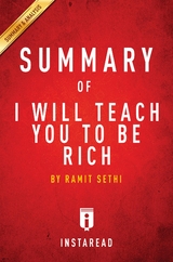 Summary of I Will Teach You To Be Rich - Instaread Summaries