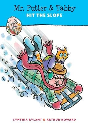 Mr. Putter and Tabby Hit the Slope - Cynthia Rylant