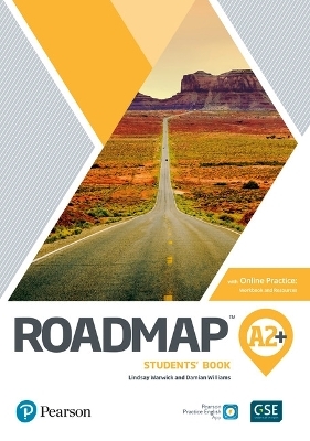 Roadmap A2+ Students’ Book with Online Practice, Digital Resources & App Pack - Lindsay Warwick, Damian Williams