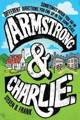 Armstrong and Charlie - Steven B Frank