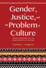 Gender, Justice, and the Problem of Culture - Dorothy L. Hodgson