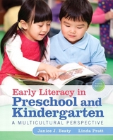 Early Literacy in Preschool and Kindergarten - Beaty, Janice; Pratt, Linda