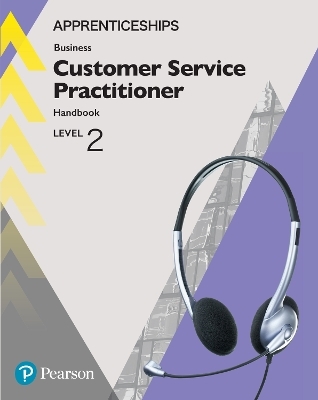 Apprenticeship Customer Service Practitioner L2 Handbook + ActiveBook - Lambert Stewart, Elizabeth Blaikie, Sue Tissiman, Julie Smith