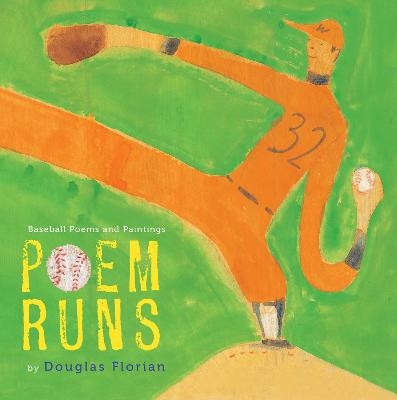 Poem Runs: Baseball Poems - Douglas Florian