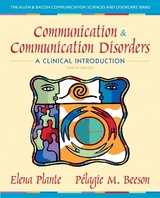 Communication and Communication Disorders - Plante, Elena; Beeson, Pelagie