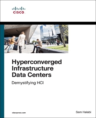 Hyperconverged Infrastructure Data Centers - Sam Halabi
