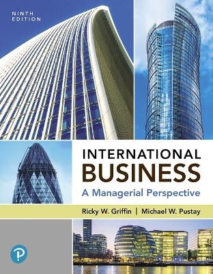 International Business - Ricky Griffin, Michael Pustay