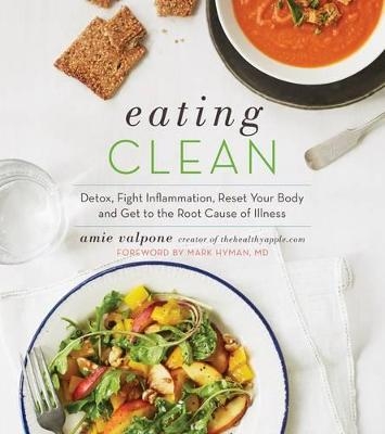 Eating Clean - Amie Valpone