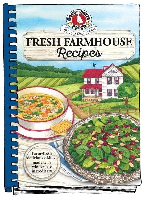 Fresh Farmhouse Recipes -  Gooseberry Patch