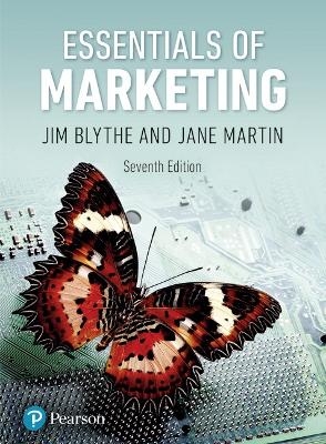 Essentials of Marketing - Jim Blythe, Jane Martin