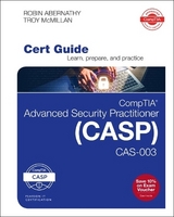 CompTIA Advanced Security Practitioner (CASP) CAS-003 Cert Guide - Abernathy, Robin; McMillan, Troy