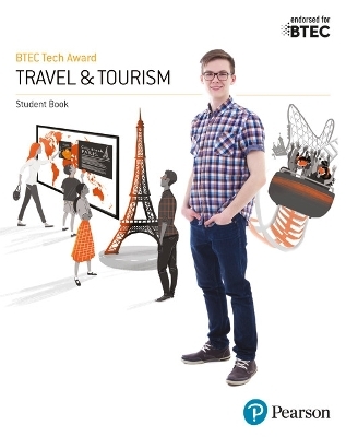 BTEC Tech Award in Travel and Tourism Student Book - Steve Ingle