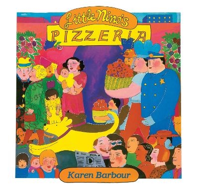 Little Nino's Pizzeria Big Book - Karen Barbour