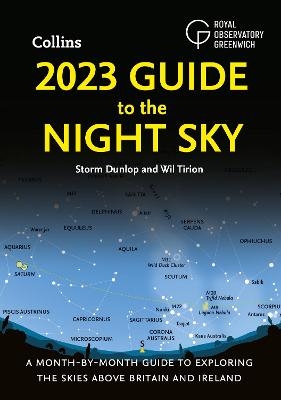 2023 Guide to the Night Sky - Storm Dunlop, Wil Tirion,  Collins Books