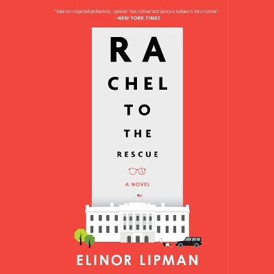 Rachel to the Rescue - Elinor Lipman