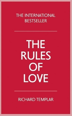 Rules of Love, The - Richard Templar