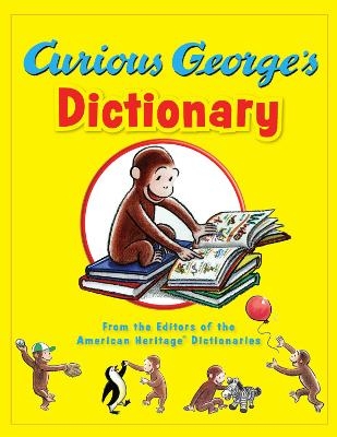 Curious George's Dictionary -  Editors of the American Heritage Di