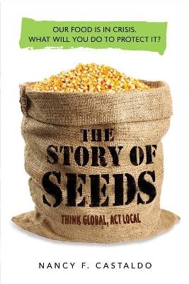 The Story of Seeds - Nancy Castaldo