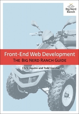 Front-End Web Development - Chris Aquino, Todd Gandee