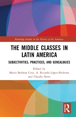 The Middle Classes in Latin America - 