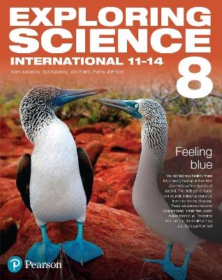 Exploring Science International Year 8 Student Book - Mark Levesley, Penny Johnson, Susan Kearsey, Janet Blair