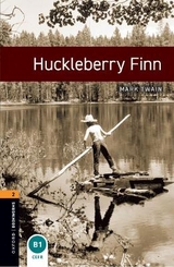 Oxford Bookworms Library: Level 2: Huckleberry Finn - Twain, Mark; Mowat, Diane