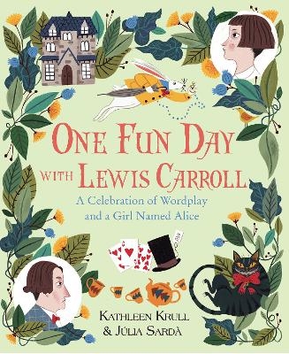 One Fun Day with Lewis Carroll - Kathleen Krull