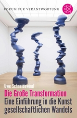 Die Gro&szlig;e Transformation - Uwe Schneidewind