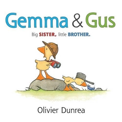 Gemma & Gus Board Book - Olivier Dunrea