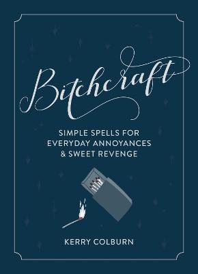 Bitchcraft