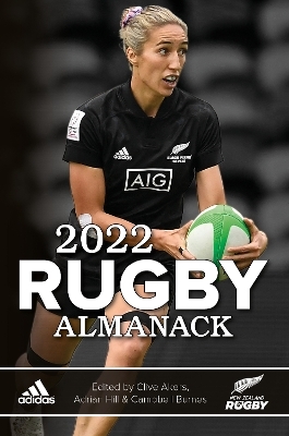 2022 Rugby Almanack - Clive Akers, Adrian Hill, Campbell Burnes