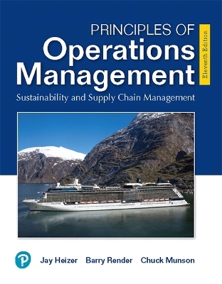 Principles of Operations Management - Jay Heizer, Barry Render, Chuck Munson