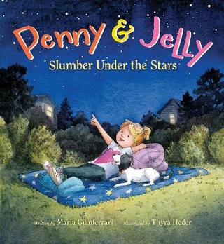Penny and Jelly: Slumber Under the Stars