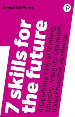 7 Skills for the Future - Emma Sue Prince