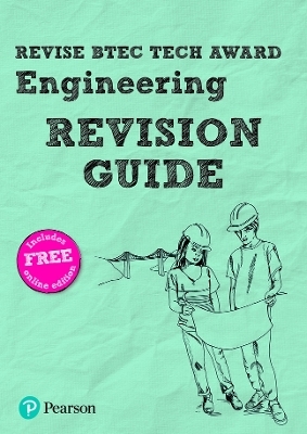 Pearson REVISE BTEC Tech Award Engineering Revision Guide inc online edition - pre-2022 edition - Andrew Buckenham