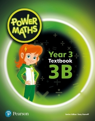 Power Maths Year 3 Textbook 3B - Tony Staneff