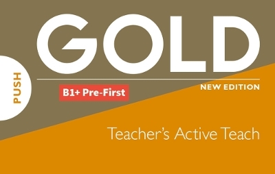 Gold B1+ Pre-First New Edition Teacher's ActiveTeach USB - Lynda Edwards, Jon Naunton