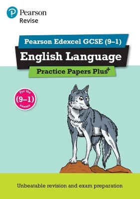 Pearson REVISE Edexcel GCSE English Language Practice Papers Plus - for 2026, 2027 exams