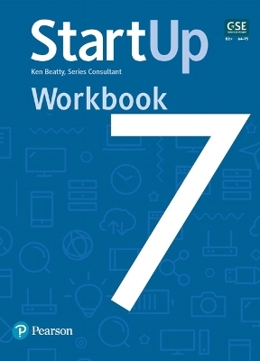 StartUp 7, Workbook - Ken Beatty,  Pearson