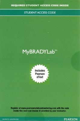 MyLab BRADY with Pearson eText Access Card for Advanced EMT
