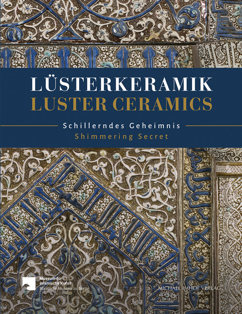 L&uuml;sterkeramik / Luster Ceramics - 