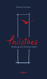Philothea - Franz von Sales