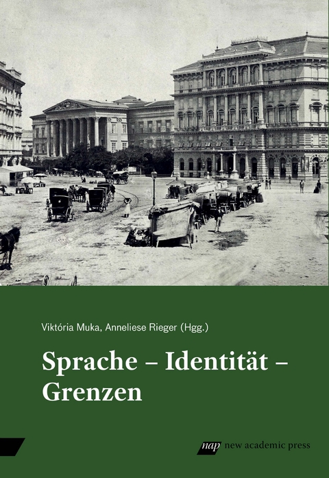 Sprache &ndash; Identit&auml;t &ndash; Grenzen - 