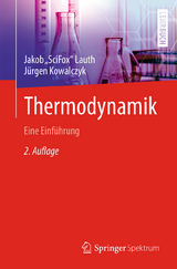 Thermodynamik - Lauth, Jakob „SciFox“; Kowalczyk, Jürgen