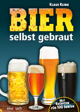 Bier selbst gebraut - Klaus Kling