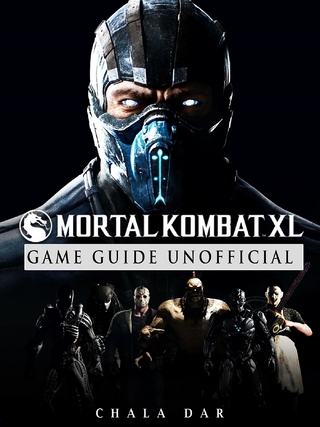Mortal Kobat XL Game Guide Unofficial