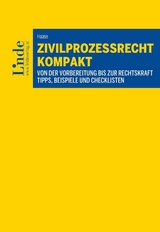 Zivilprozessrecht kompakt - Alexander Haase