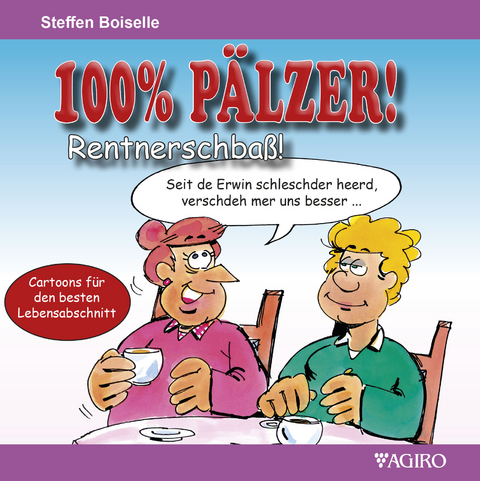 100% P&Auml;LZER! Rentnerschba&szlig; - Steffen Boiselle